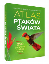 Atlas ptaków świata. 250 gatunków z całego świata - Jacek Twardowski