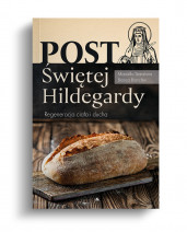 Post Świętej Hildegardy - Bianca Bianchini : Poradniki o zdrowiu