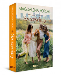 Szczęściary - Magdalena Kordel