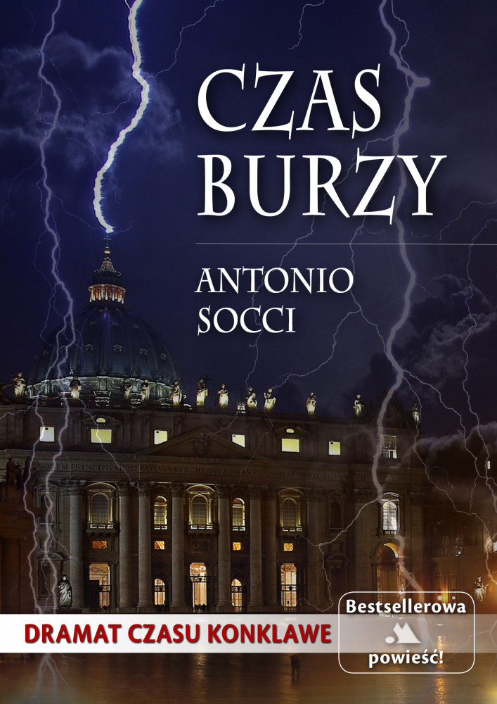 Czas burzy - Antonio Socci