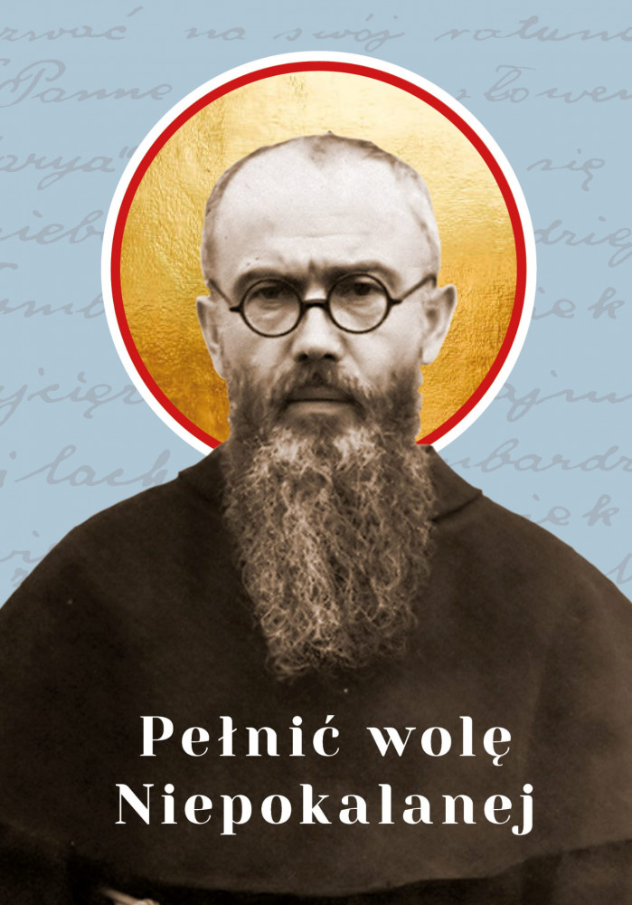 Pełnić wolę Niepokalanej - Konrad Czerski : Świadectwa