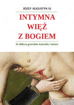 Intymna więź z Bogiem