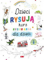 Dzieci rysują. Kurs rysowania - Małgorzata Haczek