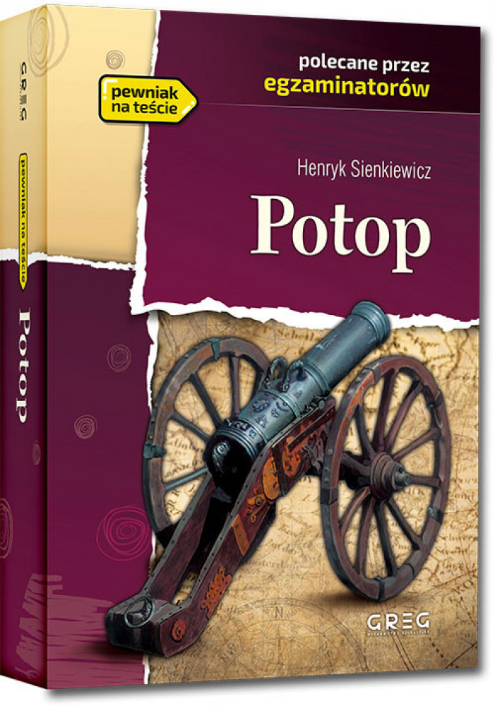 Potop - Henryk Sienkiewicz - Wydanie z opracowaniem i streszczeniem