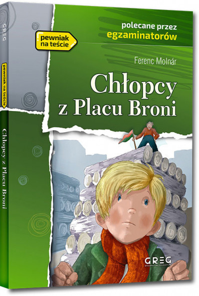 Chłopcy z Placu Broni - Ferenc Molnár - Wydanie z opracowaniem i streszczeniem