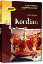 Kordian - wydanie z opracowaniem i streszczeniem