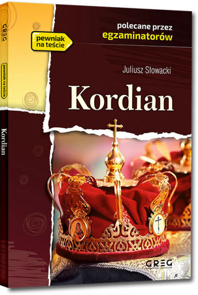 Kordian - wydanie z opracowaniem i streszczeniem