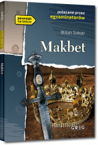 Makbet - William Szekspir - Z opracowaniem i streszczeniem
