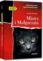 Mistrz i Małgorzata - Michaił Bułhakow - wydanie z opracowaniem i streszczeniem