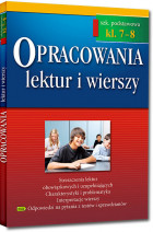 Opracowania lektur i wierszy - klasy 7-8 SP