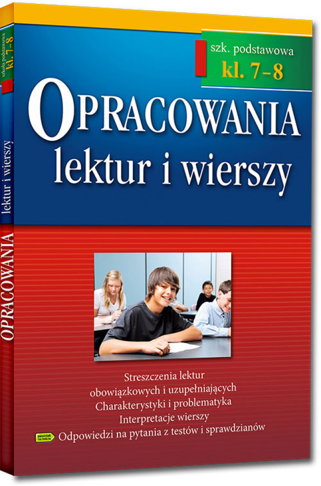 Opracowania lektur i wierszy - klasy 7-8 SP