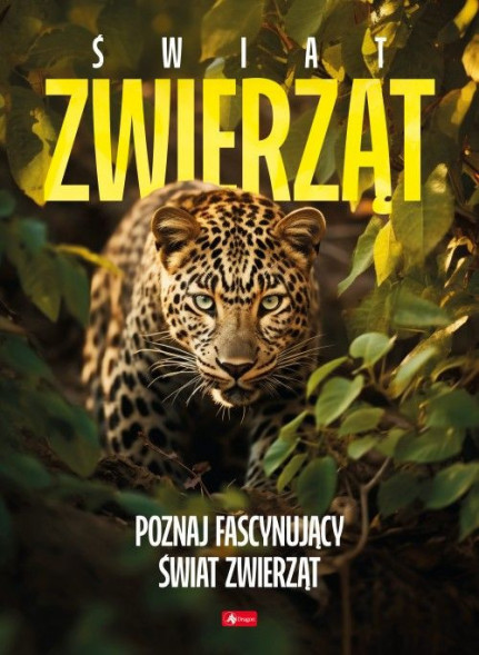 Świat zwierząt - Poznaj fascynujący świat zwierząt