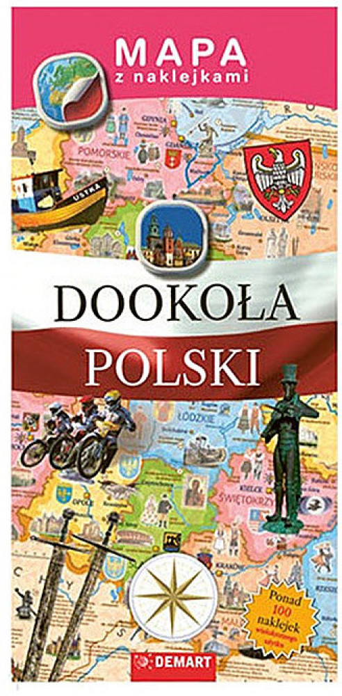 Mapa z naklejkami. Dookoła Polski - Bogusława Karlicka, Ewa Lodzińska, Krzysztof Stefaniuk