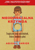 Nieodwracalna krzywda + Zagubieni w krainie trans + Kto chce ukraść dusze naszych dzieci + Kto chce ukraść ciała naszych dzieci