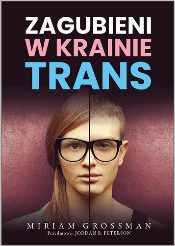Nieodwracalna krzywda + Zagubieni w krainie trans + Kto chce ukraść dusze naszych dzieci + Kto chce ukraść ciała naszych dzieci
