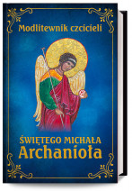 Modlitewnik czcicieli świętego Michała Archanioła - ks. Leszek Smoliński