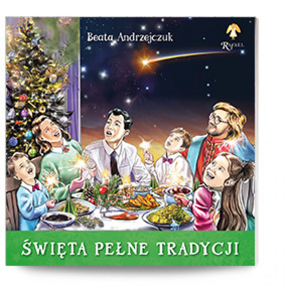 Święta pełne tradycji - Beata Andrzejczuk : Książki religijne dla dzieci i młodzieży