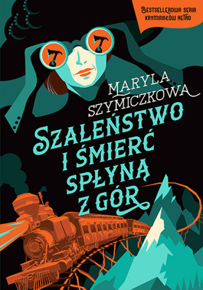 Szaleństwo i śmierć spłyną z gór - Maryla Szymiczkowa, dr Piotr Tarczyński, Jacek Dehnel