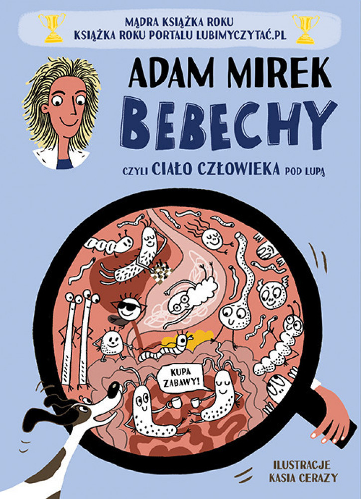 Bebechy, czyli ciało człowieka pod lupą - Adam Mirek - Wydanie 2025