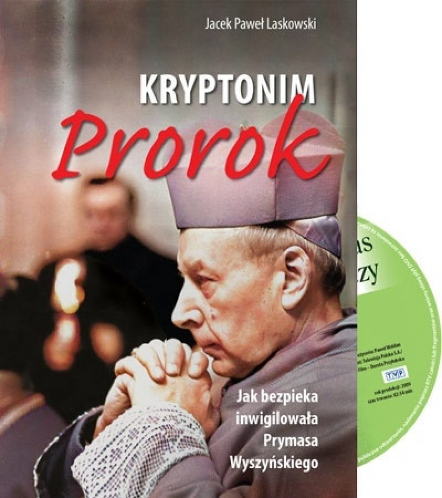 Kryptonim: Prorok. Książka z płytą DVD : Jacek Paweł Laskowski