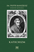 Katechizm - Św. Piotr Kanizjusz, Doktor Kościoła