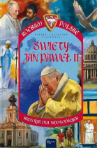 Święty Jan Paweł II. Seria: Kocham Polskę