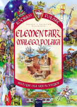 Elementarz małego Polaka. Kocham Polskę