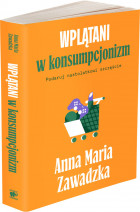 Wplątani w konsumpcjonizm. Podaruj nastolatkowi szczęście