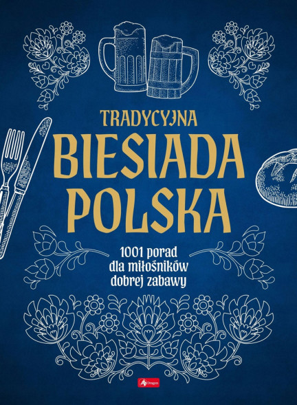 Tradycyjna biesiada Polska