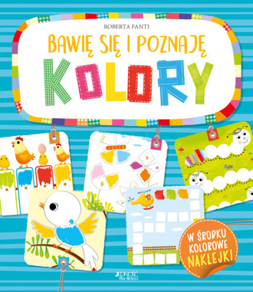 Kolory. Bawię się i poznaję