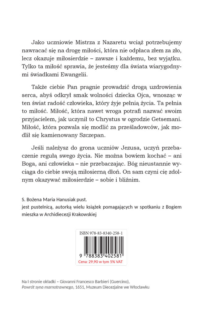 Przebaczenie. 40 dni walki o twoje serce
