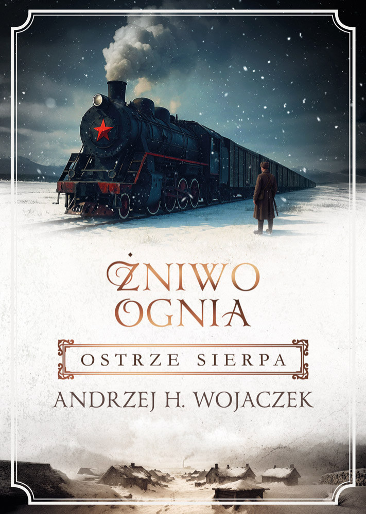Ostrze Sierpa. Seria: Żniwo ognia