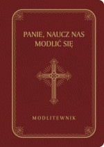 Modlitewnik. Panie, naucz nas modlić się. Bordowy