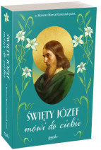 Święty Józef mówi do ciebie