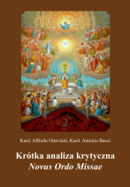 Krótka analiza krytyczna Novus Ordo Missae