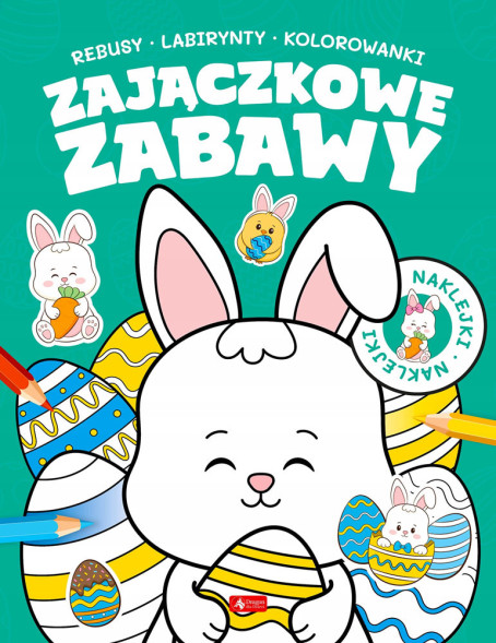 Zajączkowe zabawy.  Rebusy, labirynty, kolorowanki