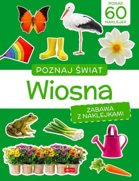 Poznaj świat. Wiosna. Zabawa z naklejkami