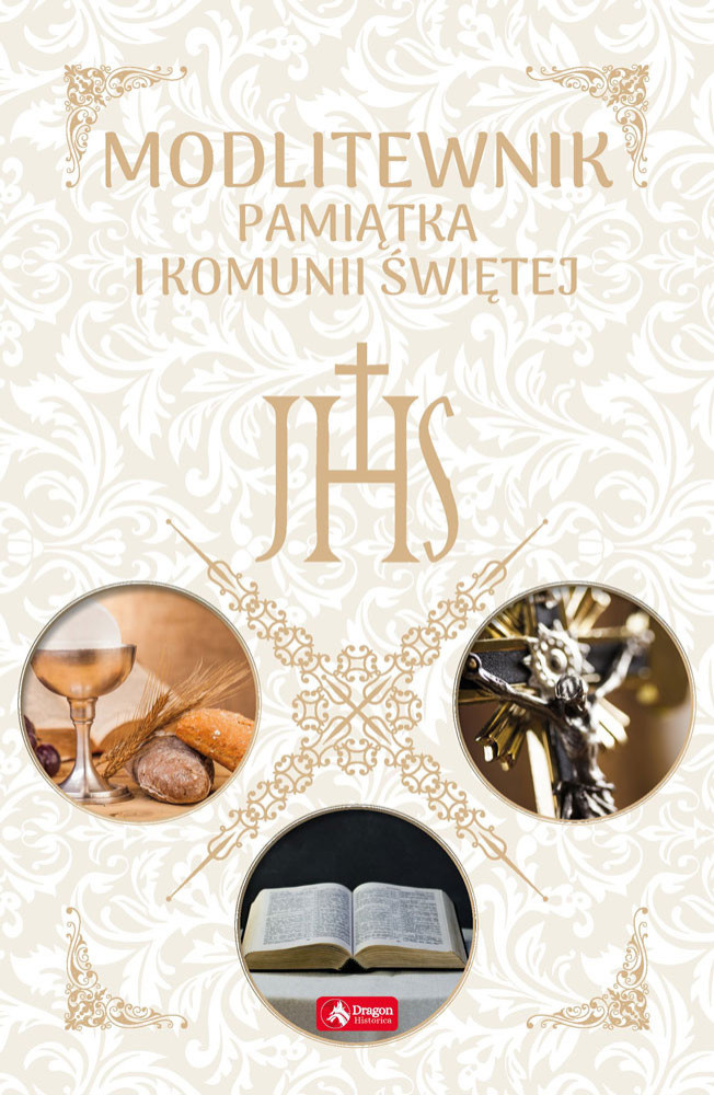Modlitewnik. Pamiątka Pierwszej Komunii Świętej