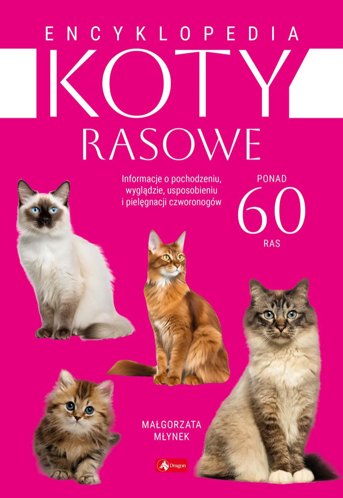 Encyklopedia. Koty rasowe