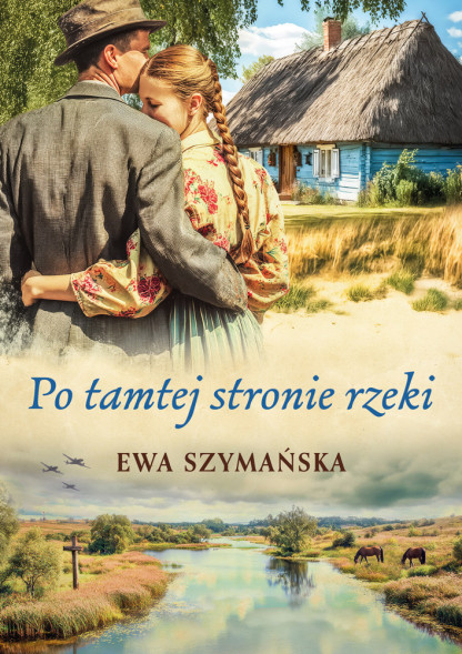 Po tamtej stronie rzeki (nowe wydanie)