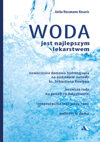 Woda jest najlepszym lekarstwem