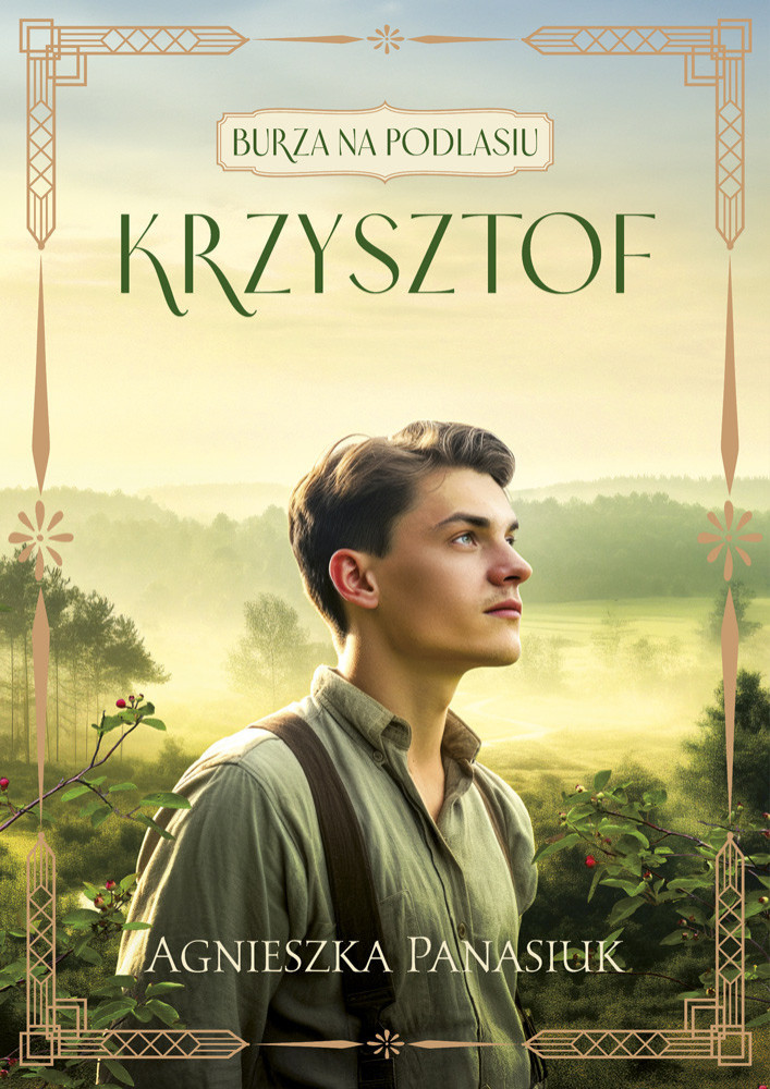 Krzysztof. Burza na Podlasiu Tom 2