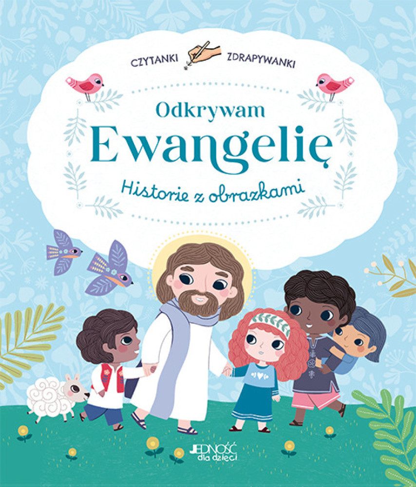 Odkrywam Ewangelię. Czytanki zdrapywanki – historie z obrazkami
