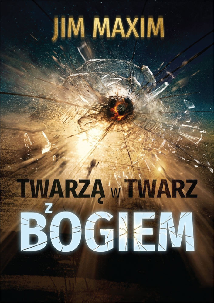 Twarzą w twarz z bogiem