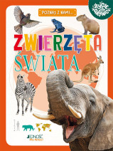 Zwierzęta świata. Poznaj z nami