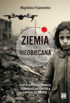 Ziemia nieobiecana. Strefa Gazy