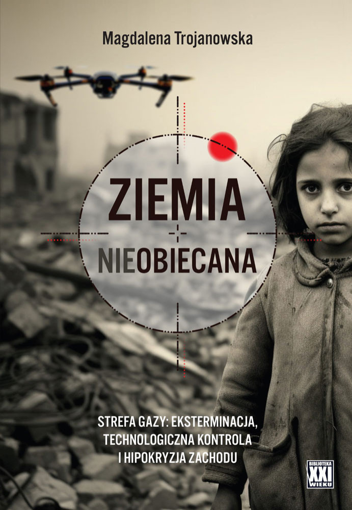 Ziemia nieobiecana. Strefa Gazy