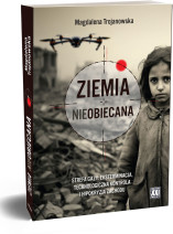 Ziemia nieobiecana. Strefa Gazy