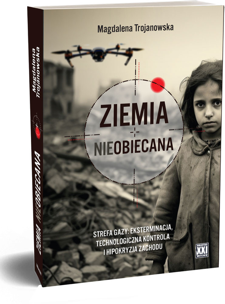Ziemia nieobiecana. Strefa Gazy