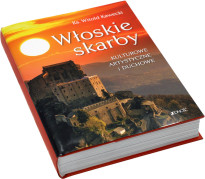Włoskie skarby - kulturowe, artystyczne i duchowe